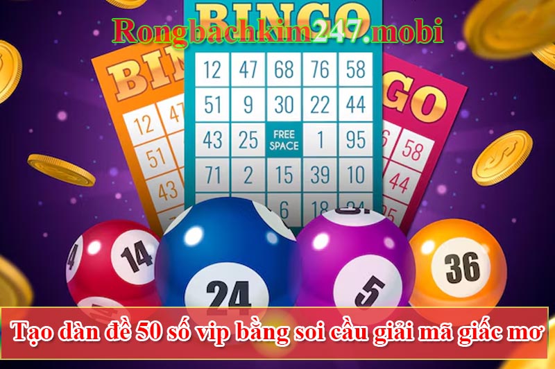 Dàn đề 50 số vip