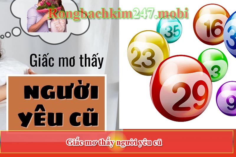 Giấc mơ thấy người yêu cũ