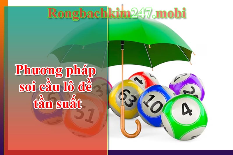 Phương pháp soi cầu lô đề tần suất